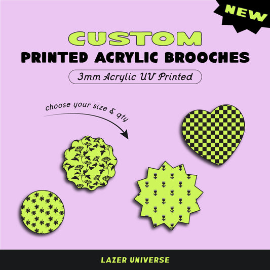 Custom Acrylic Brooches - Printed Clear Acrylic